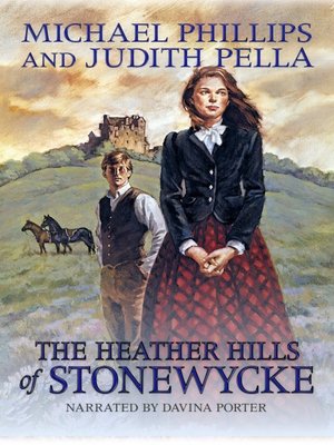 The Heather Hills of Stonewycke - Audiobook